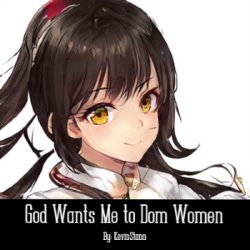 God Wants Me To Dom Women