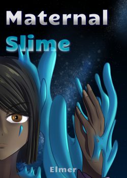 Maternal Slime (Partial Rewrite In Progress)